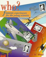 Cover of: Who?: Famous Experiments for the Young Scientist (Science for Kids)