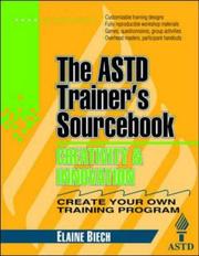 The ASTD trainer's sourcebook. Creativity and innovation