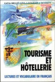 Tourisme et hôtellerie : lectures et vocabulaire en français