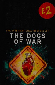 Cover of: Dogs of War: A Spy Thriller