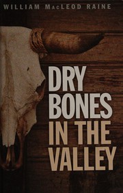 Cover of: Dry bones in the valley