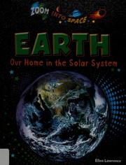 Cover of: Earth: Our Home in the Solar System
