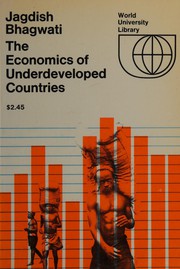 Cover of: The economics of underdeveloped countries