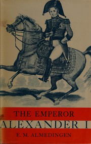 Cover of: The Emperor Alexander I