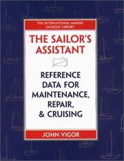 Cover of: The sailor's assistant: reference data for maintenance, repair, and cruising