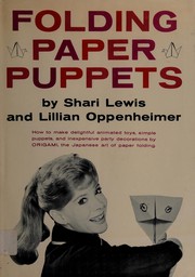 Folding paper puppets by Shari Lewis