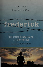 Cover of: Frederick: A Story of Boundless Hope