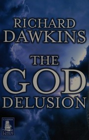 Cover of: The God Delusion by Richard Dawkins