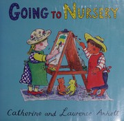 Cover of: Going to nursery