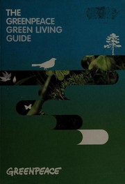 Cover of: The Greenpeace living guide