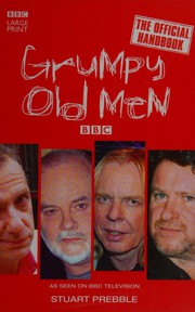 Cover of: Grumpy old men: the official handbook