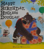 Cover of: Happy Birthday, Hugless Douglas!