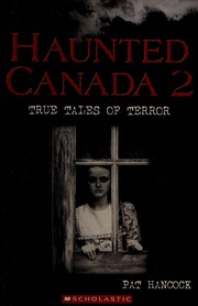 Cover of: Haunted Canada 2 by Pat Hancock