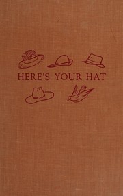 Cover of: Here's your hat.
