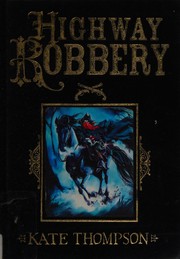 Cover of: Highway robbery