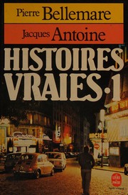 Cover of: Histoires vraies: tome II