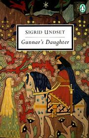 Gunnar's daughter by Sigrid Undset