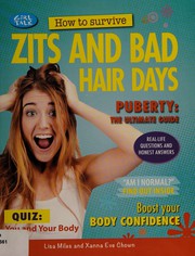 Cover of: How to survive zits and bad hair days