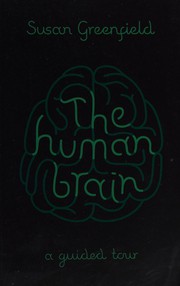 Cover of: The human brain: a guided tour