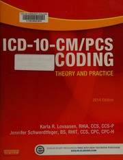 Workbook for ICD-10-CM/PCS Coding by Karla R. Lovaasen, Jennifer Schwerdtfeger