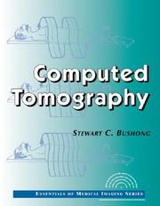 Computed Tomography by Stewart C. Bushong