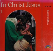 Cover of: In Christ Jesus by Gerard P. Weber, James J. Killgallon, Mary Michael O'Shaughnessy