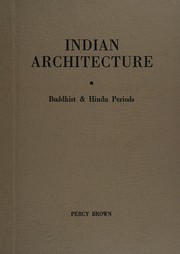 Cover of: Indian architecture by Percy Brown