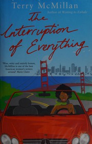 Cover of: The interruption of everything by Terry McMillan