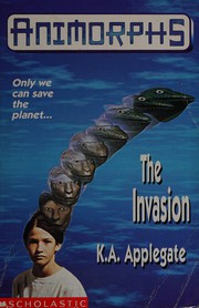 Cover of: The invasion by Katherine Applegate