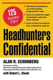 Cover of: Headhunters Confidential! 125 Insider Secrets to Landing Your Dream Job