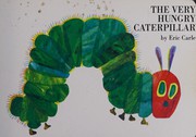 Cover of: The very hungry caterpillar by Eric Carle