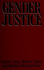 Cover of: Gender justice by David L. Kirp