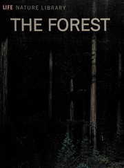 Cover of: Forest, By Peter Farb and the Editors of Life