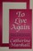 Cover of: To live again