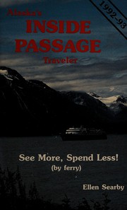 Cover of: Alaska's Inside Passage traveler: see more, spend less!