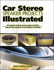 Car Stereo Speaker Projects Illustrated (TAB Electronics Technical Library) by Daniel Ferguson