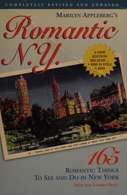 Cover of: Romantic N.Y: 165 romantic things to see and do in New York