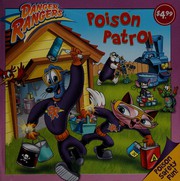 Cover of: Danger rangers: Poison patrol