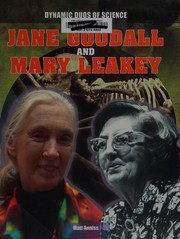 Jane Goodall and Mary Leakey by Matt Anniss