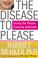 Cover of: The Disease to Please