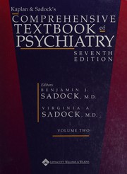 Cover of: Kaplan & Sadock's comprehensive textbook o fpyshciatry, volume 2/ editors, Benjamin J. Sadock, Virginia A. Sadock.