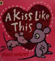 Cover of: A kiss like this