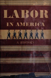 Cover of: Labor in America: a history.