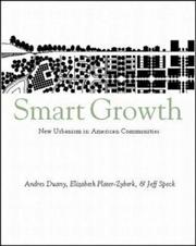 The smart growth manual by Andres Duany, Elizabeth Plater-Zyberk, Jeff Speck
