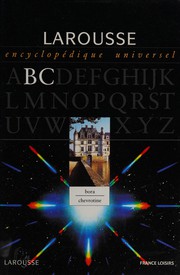 Cover of: Larousse encyclopédique universel en 16 volumes: Bora-chevrotine