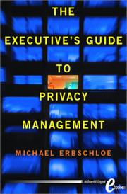 Cover of: The executive's guide to privacy management