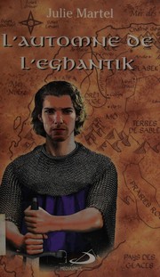 Cover of: L'automne de l'Eghantik
