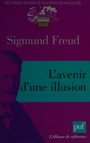 L'avenir d'une illusion by Sigmund Freud