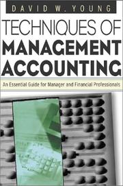 Techniques of management accounting : an essential guide for managers and financial professionals