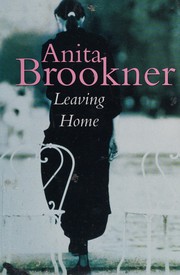 Cover of: Leaving home by Anita Brookner